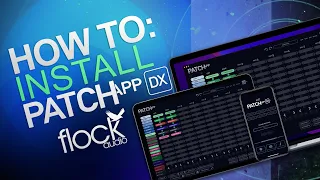 Flock HOW TO INSTALL PATCH APP DX