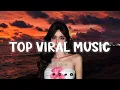 Download Lagu Top Viral Songs 2025 ~ 1 HOUR MUSIC PLAYLIST 2025 ~ HITS🔥TRENDING POP RNB CHILL MUSIC ~