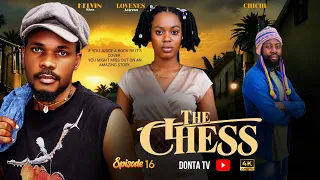 THE CHESS | 16 | Love Story 💞 #love  #dontatv #penzilamtotowaboss #monalisa #firstlove