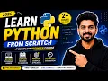 Learn Python from Scratch 2026 Complete Beginner Course for Freshers Non-IT KT Sessions