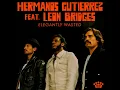 Elegantly Wasted (feat. Leon Bridges) - Hermanos Gutiérrez