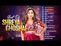 Download Lagu Best Songs of Shreya Ghoshal | Audio Jukebox | Top Hits of Shreya Ghoshal #2