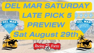 DEL MAR SATURDAY LATE PICK 5 Ep 93 Pacific Horseplayers