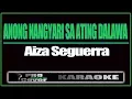 Download Lagu Anong Nangyari Sa Ating Dalawa - AIZA SIGUERRA (KARAOKE)