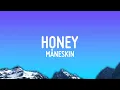 Download Lagu Måneskin - HONEY (ARE U COMING?) (Lyrics)