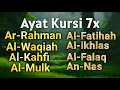 Download Lagu Ayat Kursi 7x,Surah Yasin,ArRahman,Waqiah,AlMulk,Al Kahfi,Ikhlas,Falaq,An Nas,Muhammad Hijazi