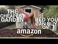 The CHEAPEST Garden Bed You Can Buy Off AMAZON
