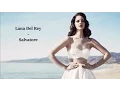 Download Lagu Lana Del Rey - Salvatore [Lyrics]