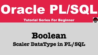 Boolean DataType in PLSQL Boolean DataType in ORACLE KSDTechno Space