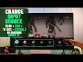 Samsung Smart TV How to Change Input Source MI Changing Source