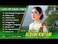 Download Lagu KINTANI - ALAH BAPAGA MANGKO PATAH - MAKAN HATI - TABAOK SESO || LAGU POP MINANG TERPOPULER 2025