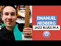 Download Lagu JAZZ BLUES IN A [Emanuel Hedberg guitar licks]
