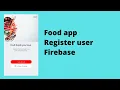 Firebase android tutorial - Food app