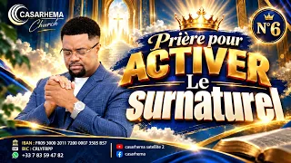 Prière pour activer le Surnaturel |6 | Prophète Blaise Manzambi