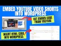 Download Lagu How to Embed a YouTube Video and YouTube Short into a WordPress Website
