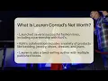 What Is Lauren Conrad s Net Worth - The Rich And Famous Files