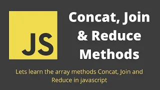 27 Array Concat Join and Reduce Functions in the Javascript