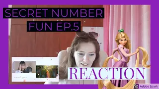 SECRET NUMBER FUN EP.5 | REACTION