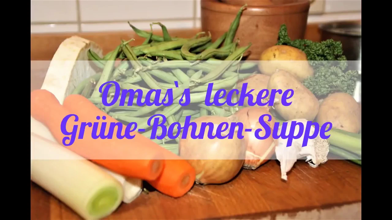 
          
          
          
            
            Grüne Bohnensuppe DDR Rezept
          
        . 