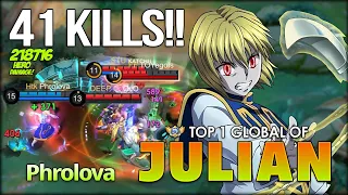 41 Kills Next Level Monster! Phrolova Top 1 Global Julian ~ Mobile Legends: Bang Bang