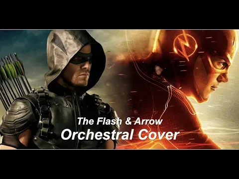 Download MP3 The Flash | Arrow Orchestral Cover