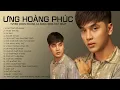 Download Lagu Tuyển Chọn Những Ca Khúc 8x9x Yêu Thích Nhất - Ưng Hoàng Phúc