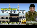 Download Lagu TILAWAH AYAT IBADAH HAJI SURAH AL BAQARAH AYAT 197-207 H DARWIN HASIBUAN