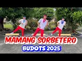 Download Lagu MAMANG SORBETERO (Budots 2025) | Dj Danz Remix | Dance Fitness | Zumba