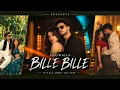 Bille Bille (Official Video) | Prince Narula | Rony Aj nali & Gill Machhrai | New Song 2026