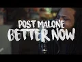 Post Malone Better Now Kid Travis Cover