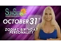 October 31st Zodiac Horoscope Birt ay Personality - Scorpio