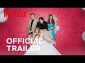 Download Lagu Kiss, Kiss! - Official Trailer | Netflix