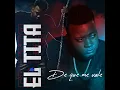 Download Lagu El Tita Salsa Urbana - De Que Me Vale (Audio Oficial)