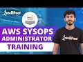 AWS SysOps Administrator Training AWS SysOps Tutorial AWS Certified SysOps Admin Intellipaat