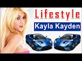 Kayla Kayden Biography Boyfriend Age Height Career Instagram s ehtisays