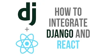 Full Tutorial How to Integrate a React App in Django Web App using integrate react with django git