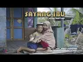 Download Lagu SAYANG IBU - WAHYU ZULKARNI  | KARYA CIPTA . BUDI KELPIN  (OFFICIAL MUSIC VIDEO)