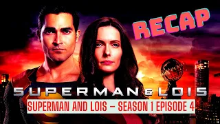 superman and lois season 1 episode 4 recap