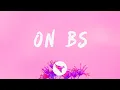 Download Lagu Drake - On BS (Lyrics) Feat. 21 Savage