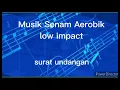 Download Lagu Musik Senam Aerobik low impact (surat undangan)