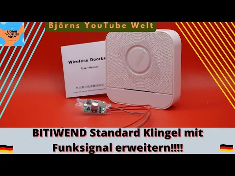 Download MP3 BITIWEND elektrische Klingel mit Funk Gong erweitern, einfach schnell günstig, Funkgong nachrüsten