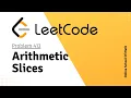 Leetcode413 Arithmetic Slices