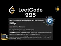Leetcode 995 Minimum Number of K Consecutive Bit Flips C