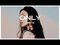 Download Lagu Lee Hi (이하이) - ONLY [8D AUDIO] 🎧USE HEADPHONES🎧