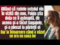 Download Lagu Aflând că rudele soțului vin în vizită iarăși, Paula a plecat la părinții ei. Dar ce era cu casa lor