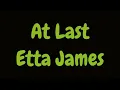 Etta James - At Last (Lyrics HD)