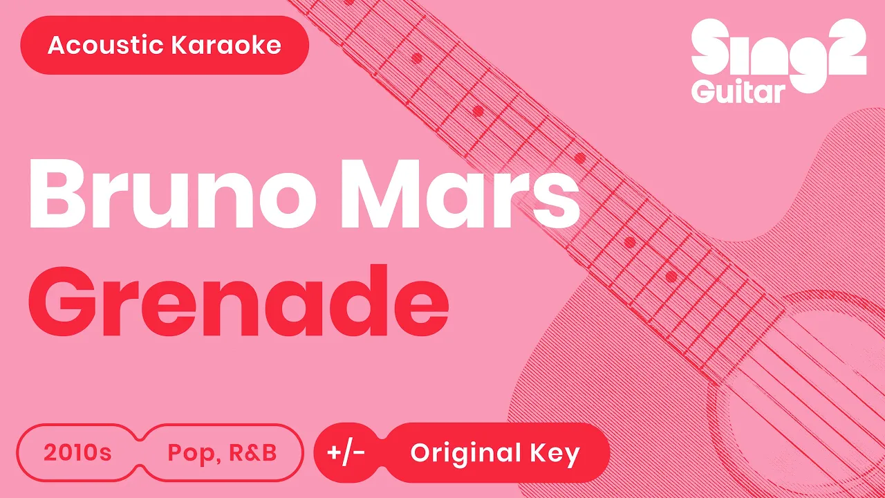 Bruno Mars - Grenade (Karaoke Acoustic)