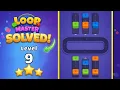 Loop Master Color Jam Sort - Level 9 Walkthrough Relaxing Puzzle Solution