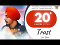 Love Sivia : Trust | Yaarvelly Productions | Latest Punjabi Songs 2023