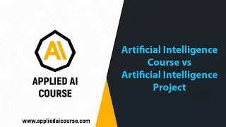 AI Course vs AI Project Applied AI Course